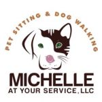 Michelle At Your Service Pet Sitting & Dog Walking